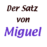 Satz von Miguel