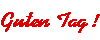 Guten Tag!