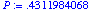 P := .4311984068